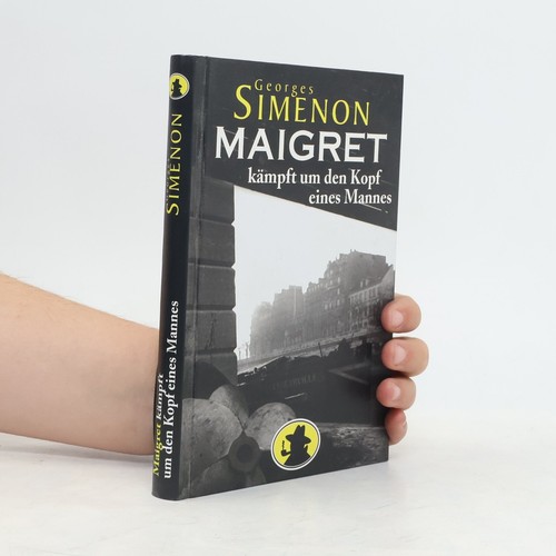Maigret kämpft den kopf - maigret, um