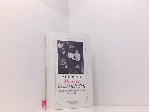 Maigret lässt sich - , zeit