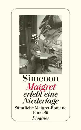 Maigret erlebt eine niederlage - erlebt,