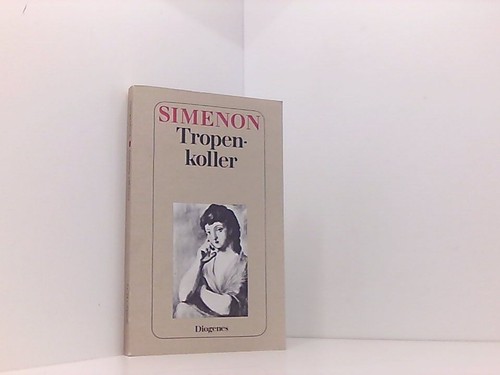 Tropenkoller roman - tropenkoller:,